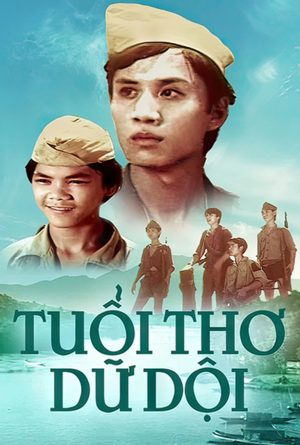 Tuổi Thơ Dữ Dội Fierce Childhood