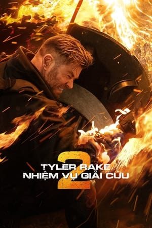 Tyler Rake: Nhiệm Vụ Giải Cứu 2 Extraction 2