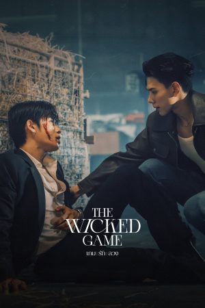 Ván Tình Lừa Dối The Wicked Game