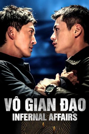 Vô Gian Đạo Infernal Affairs