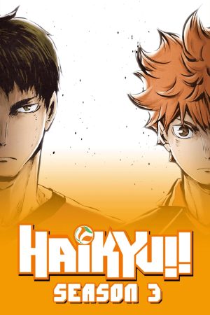 Vua Bóng Chuyền Haikyuu (Phần 3) Haikyu!! (Season 3)