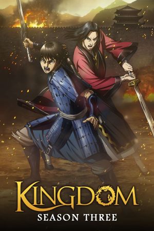Vương Giả Thiên Hạ (Phần 3) Kingdom (Season 3)