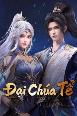 Đại Chúa Tể 3D The Great Ruler