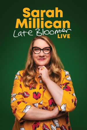 Sarah Millican: Bông Hoa Nở Muộn Sarah Millican: Late Bloomer