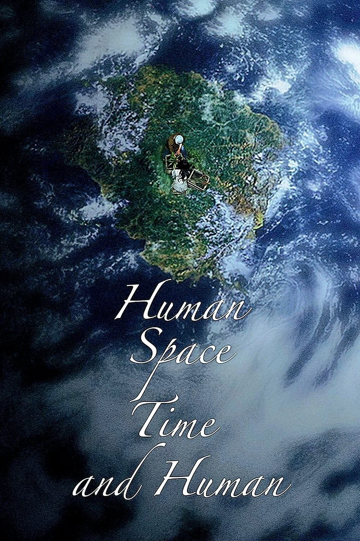 Con Người, Không Gian, Thời Gian Và Con Người Human, Space, Time and Human