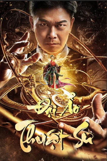 Đại Ảo Thuật Sư The Great Illusionist