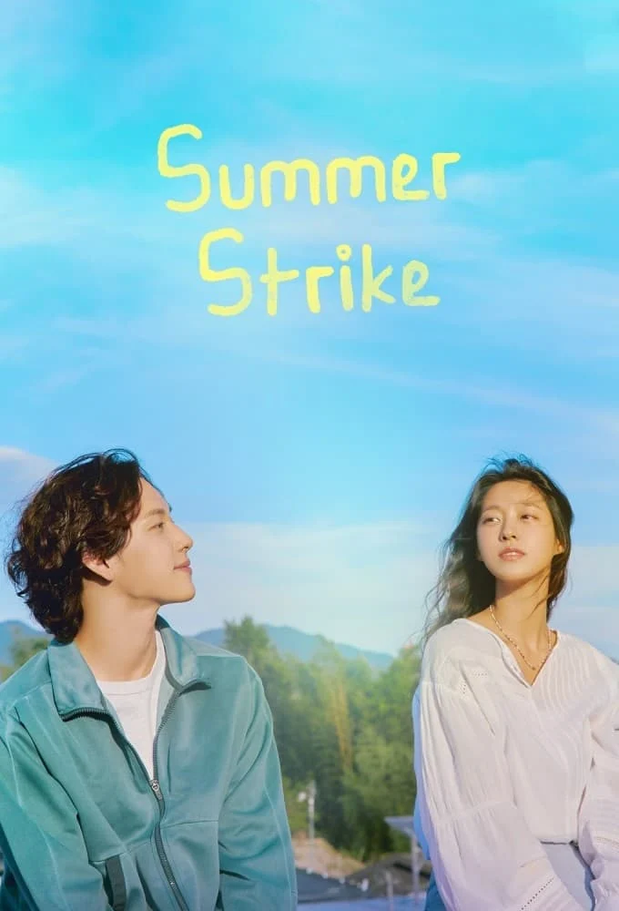 Hè Rồi, Nghỉ Việc Thôi Summer Strike