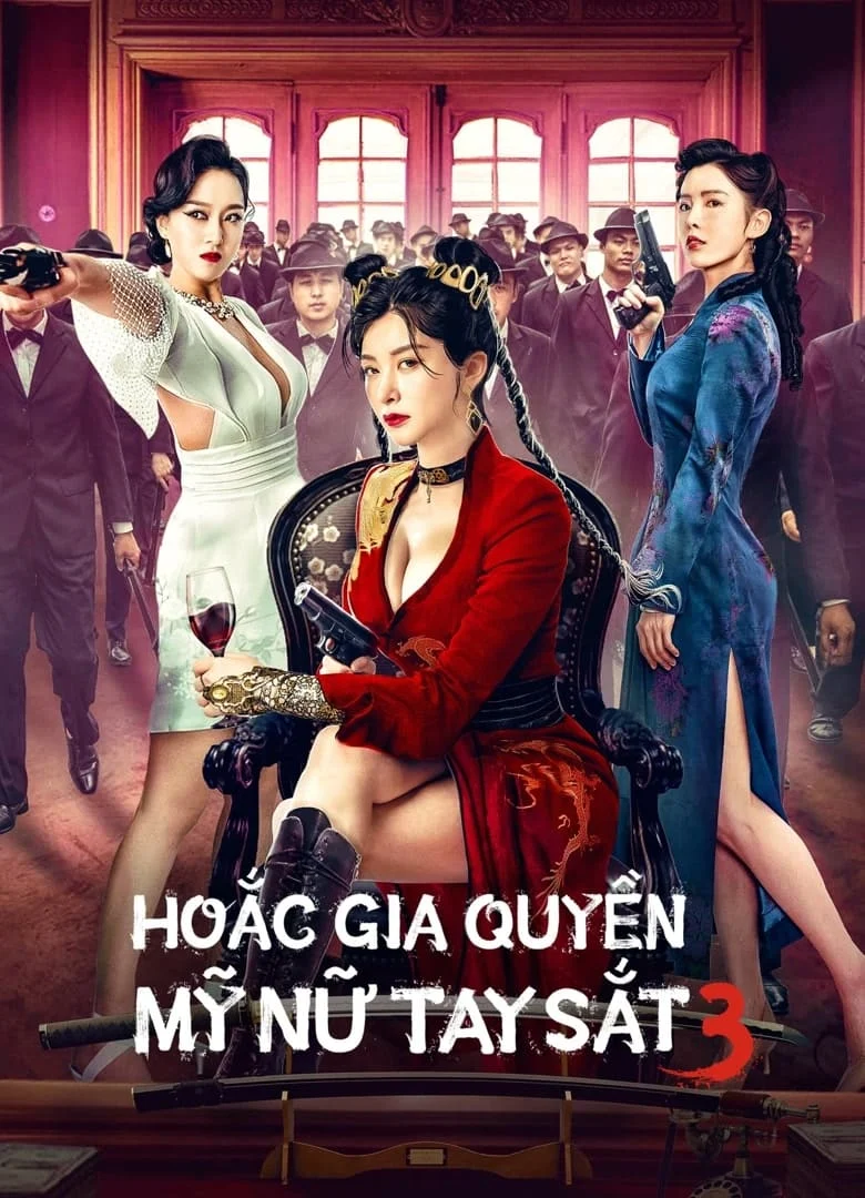 Hoắc Gia Quyền Mỹ Nữ Tay Sắt 3 The Queen of Kung Fu 3