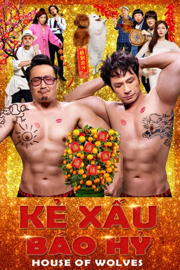 Kẻ Xấu Báo Hỷ House Of Wolves