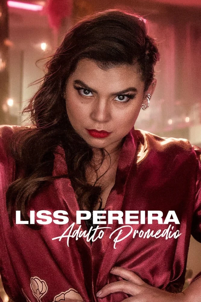 Liss Pereira: Làm người lớn Liss Pereira: Adulting