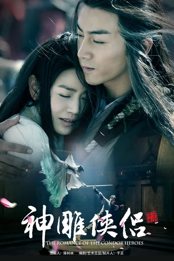 Tân Thần Điêu Đại Hiệp The Romance of the Condor Heroes