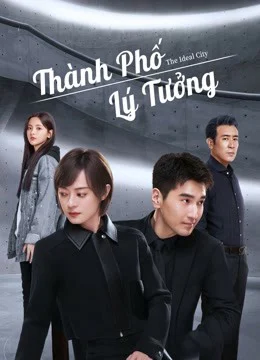 Thành Phố Lý Tưởng The Ideal City