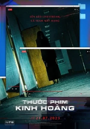 Thước Phim Kinh Hoàng Streamer