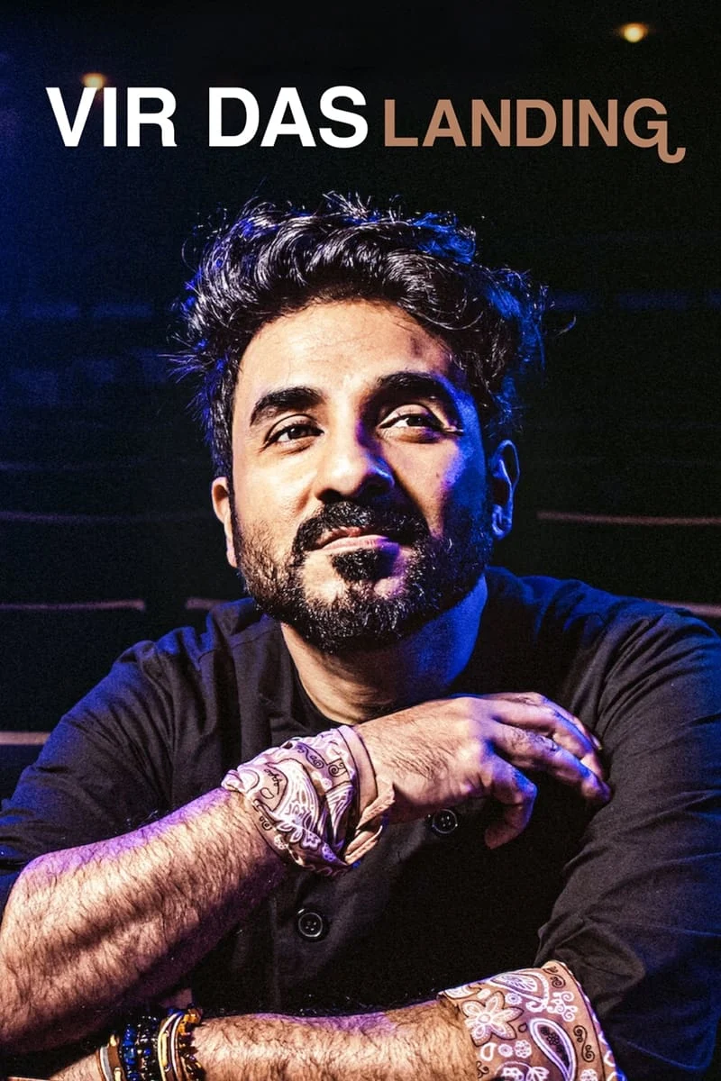 Vir Das: Hạ cánh Vir Das: Landing
