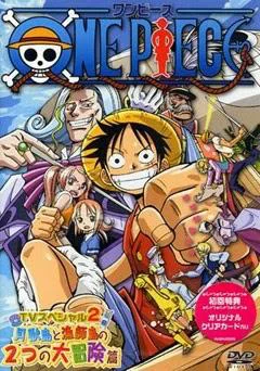 Vua Hải Tặc: Vươn Ra đại Dương! Giấc Mơ To Lớn Của Bố! One Piece: Oounabara Ni Hirake! Dekkai Dekkai Chichi No Yume!