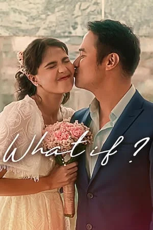 What If What If