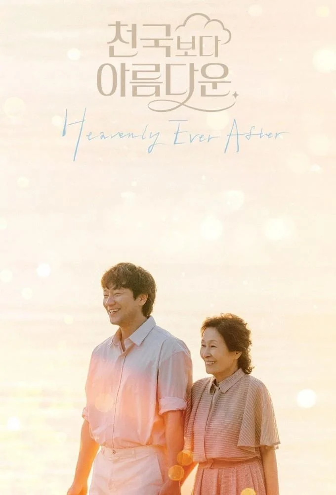 Đẹp Hơn Thiên Đường Heavenly Ever After