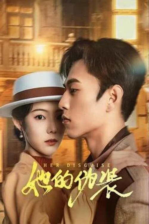 Ngụy Trang Của Cô Ấy Her Disguise