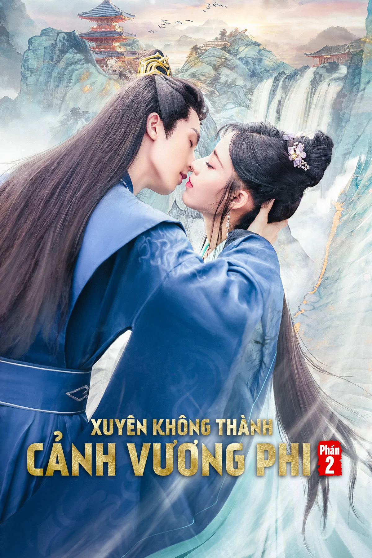 Xuyên Không Thành Cảnh Vương Phi (Phần 2) Actors Princess Cultivate Undergo (Season 2)